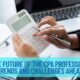 The Future of the CPA Profession: Trends and Challenges Ahead