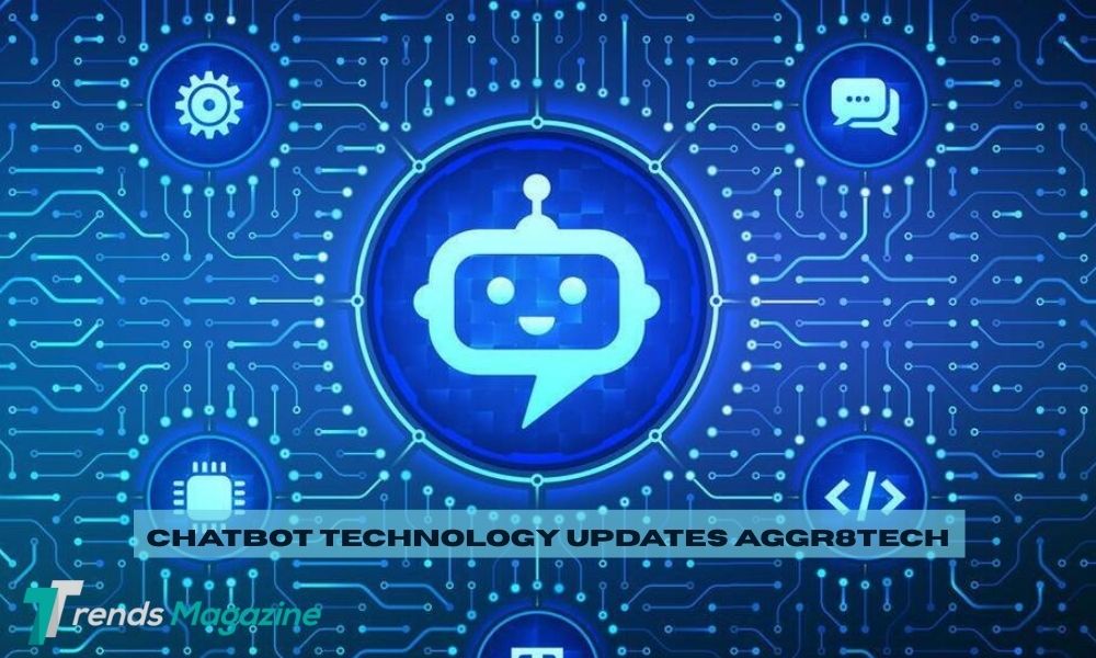 chatbot technology updates aggr8tech