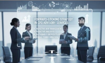 The Importance Of Forward-Looking Strategy In CFO Advisory Services