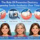 The Role Of Preventive Dentistry In Improving Smile Aesthetics Over Time