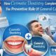 How Cosmetic Dentistry Complements The Preventive Role Of General Care