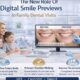 The New Role Of Digital Smile Previews In Family Dental Visits